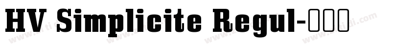 HV Simplicite Regul字体转换